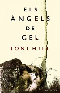 Descargar Els àngels de gel pdf, epub, ebook