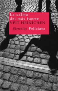 Descargar La calma del más fuerte (Nuevos Tiempos) pdf, epub, ebook
