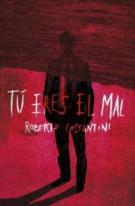 Descargar Tú eres el mal (Comisario Michele Balistreri 1) pdf, epub, ebook