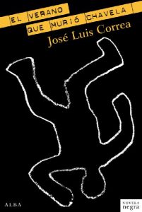 Descargar El verano que murió Chavela pdf, epub, ebook