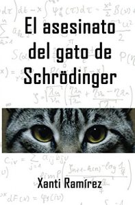 Descargar El asesinato del gato de Schrödinger pdf, epub, ebook