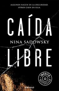 Descargar Caída libre pdf, epub, ebook
