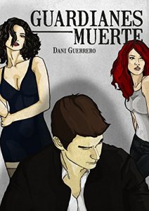 Descargar GUARDIANES MUERTE pdf, epub, ebook