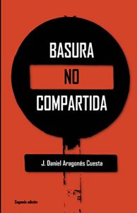 Descargar Basura no compartida pdf, epub, ebook