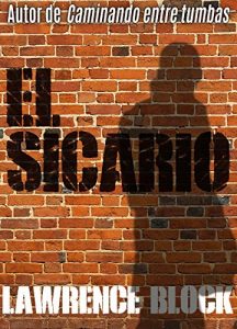 Descargar El sicario (Keller nº 1) pdf, epub, ebook