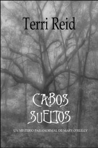 Descargar CABOS SUELTOS – UN MISTERIO PARANORMAL DE MARY O’REILLY pdf, epub, ebook
