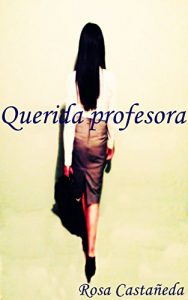 Descargar Querida profesora pdf, epub, ebook