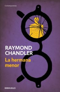 Descargar La hermana menor (Philip Marlowe 5) pdf, epub, ebook