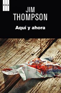 Descargar Aqui y ahora. (SERIE NEGRA) pdf, epub, ebook