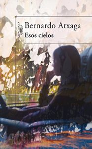 Descargar Esos cielos pdf, epub, ebook