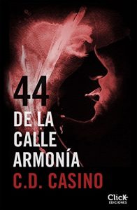 Descargar 44 de la calle Armonía pdf, epub, ebook