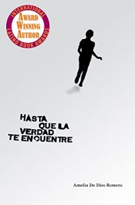 Descargar Hasta que la verdad te encuentre pdf, epub, ebook