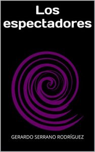 Descargar Los espectadores pdf, epub, ebook