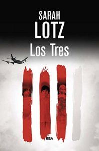Descargar Los tres (SERIE NEGRA) pdf, epub, ebook