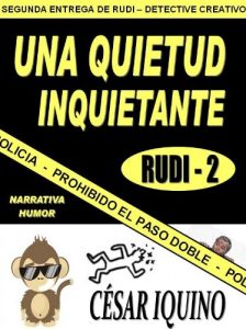 Descargar Rudi 2 – Una quietud inquietante (Rudi – Detective Creativo) pdf, epub, ebook