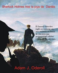 Descargar Sherlock Holmes tras la joya de Dantès pdf, epub, ebook
