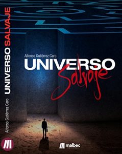 Descargar Universo Salvaje: Una clásica novela negra que no te dejará respirar pdf, epub, ebook