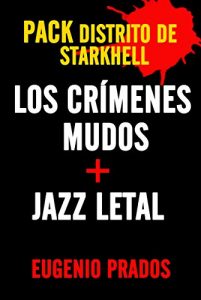 Descargar PACK LOS CRÍMENES MUDOS + JAZZ LETAL pdf, epub, ebook
