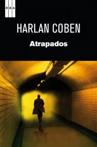 Descargar Atrapados. (SN BIBLIOTECAS AUTOR) pdf, epub, ebook
