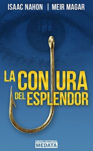 Descargar La conjura del esplendor pdf, epub, ebook
