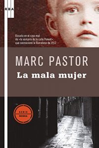 Descargar La mala mujer. (SERIE NEGRA) pdf, epub, ebook