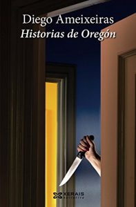 Descargar Historias de Oregón (Edición Literaria – Narrativa E-Book) pdf, epub, ebook