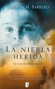 Descargar La niebla herida  (B DE BOOKS) pdf, epub, ebook