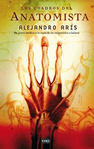 Descargar Los cuadros del Anatomista pdf, epub, ebook