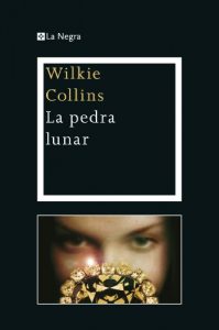 Descargar La pedra lunar (LA NEGRA) pdf, epub, ebook