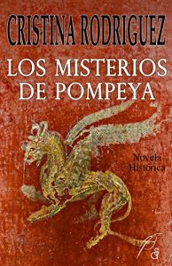 Descargar Los misterios de pompeya pdf, epub, ebook