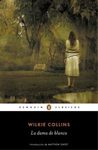 Descargar La dama de blanco (Los mejores clásicos) pdf, epub, ebook