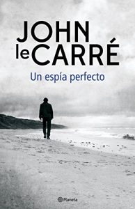 Descargar Un espía perfecto pdf, epub, ebook