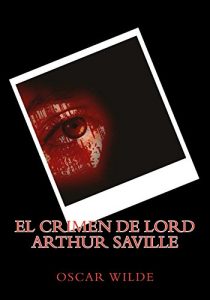 Descargar El Crimen De Lord Arthur Saville pdf, epub, ebook