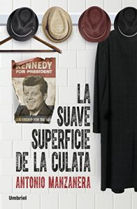 Descargar La suave superficie de la culata: 1 (Umbriel Thriller) pdf, epub, ebook