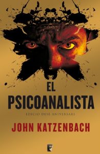 Descargar El psicoanalista. X Aniversari + Epíleg (B de Books) pdf, epub, ebook
