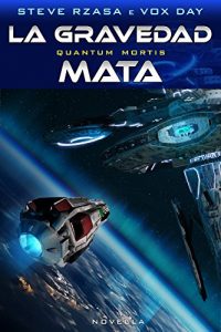 Descargar QUANTUM MORTIS La Gravedad Mata pdf, epub, ebook