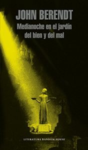 Descargar Medianoche en el jardín del bien y del mal pdf, epub, ebook