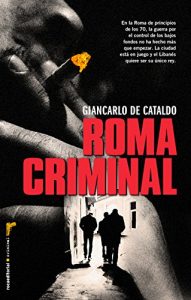 Descargar Roma criminal (Criminal (roca)) pdf, epub, ebook