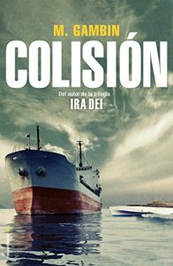 Descargar Colisión (Thriller (roca)) pdf, epub, ebook