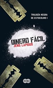 Descargar Dinero fácil (Trilogía negra de Estocolmo 1) pdf, epub, ebook