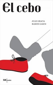 Descargar El cebo pdf, epub, ebook