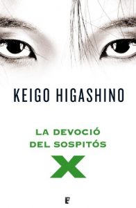 Descargar La devoció del sospitós X (B DE BOOKS) pdf, epub, ebook