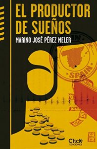 Descargar El productor de sueños pdf, epub, ebook