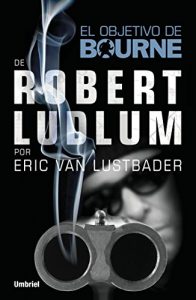 Descargar El objetivo de Bourne: 1 pdf, epub, ebook