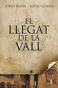 Descargar El llegat de la vall (LES ALES ESTESES) pdf, epub, ebook