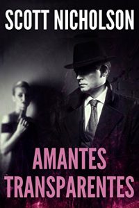 Descargar Amantes Transparentes pdf, epub, ebook