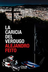Descargar La caricia del verdugo pdf, epub, ebook