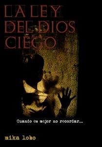 Descargar La Ley del Dios Ciego (Kratos nº 1) pdf, epub, ebook