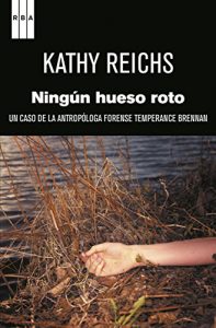Descargar Ningún hueso roto. (Temperance Brennan) pdf, epub, ebook