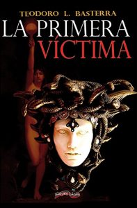 Descargar La Primera Víctima pdf, epub, ebook